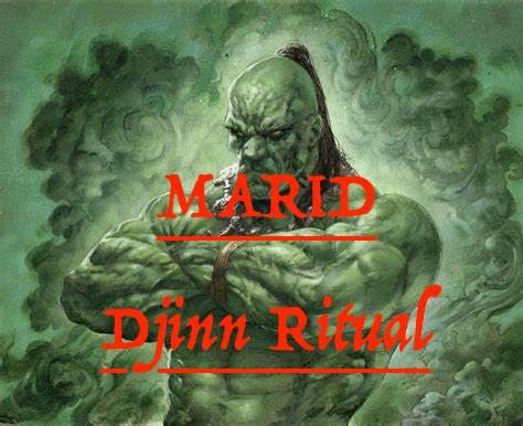 MARID SHAPE SHIFTER Djinn - Ultimate Binding Ritual