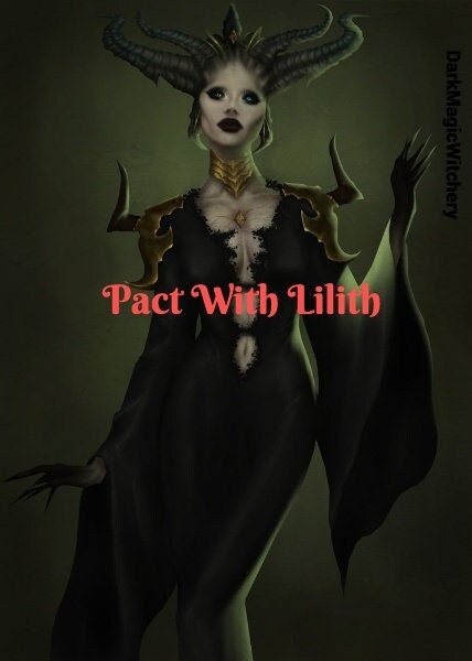 Pact With Lilith/ Binding With Lilith