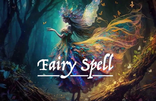 Fairy Spell/ Fairy Powers