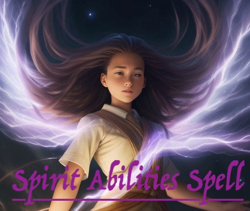 Opening Spirit Abilities Spell and Access To Unlimited Spirit Energy. Open the door to your full potential.