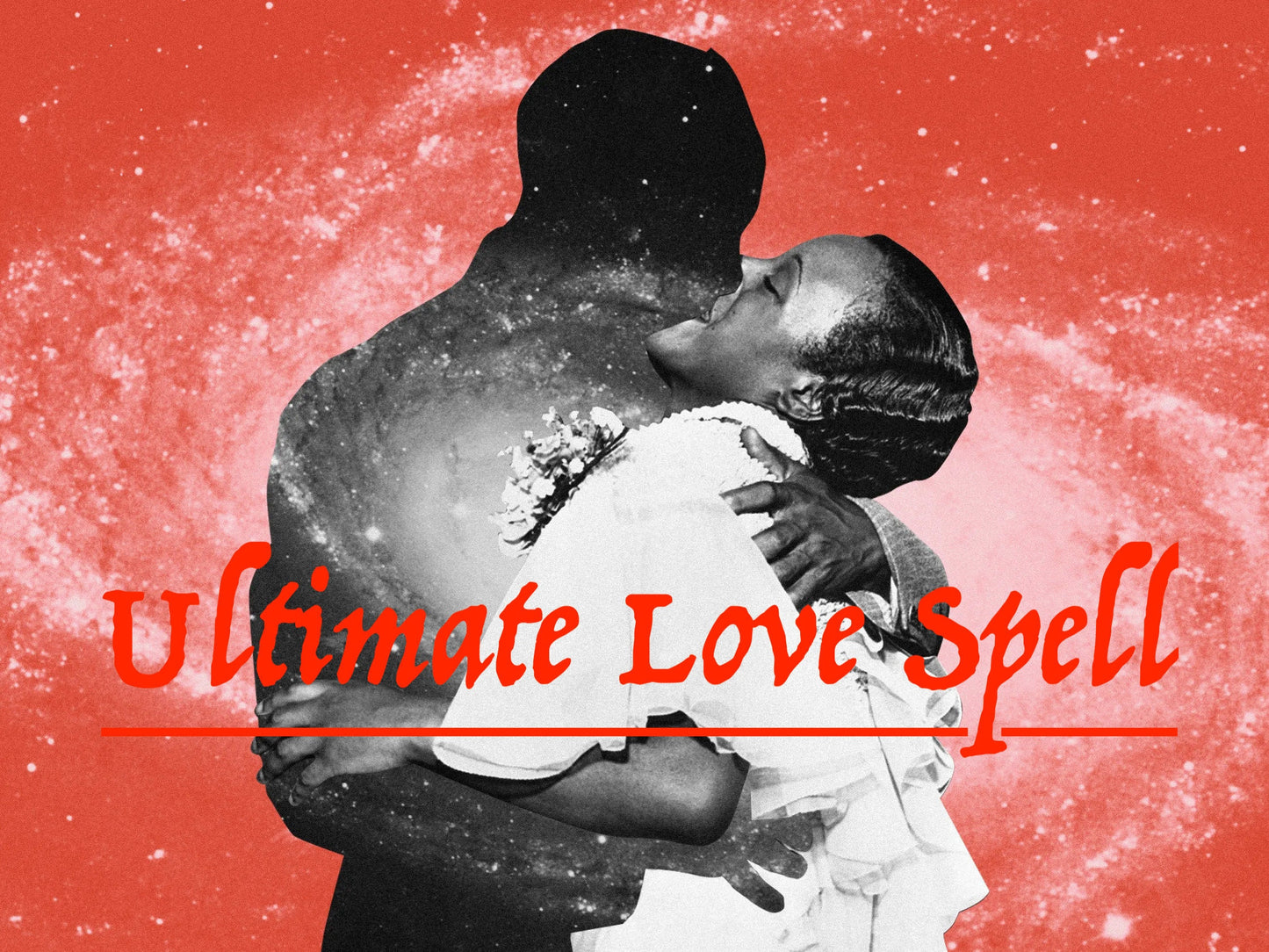 Ultimate Love Spell