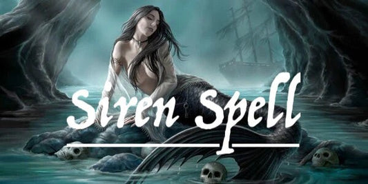 Siren Summoning and Love Spell