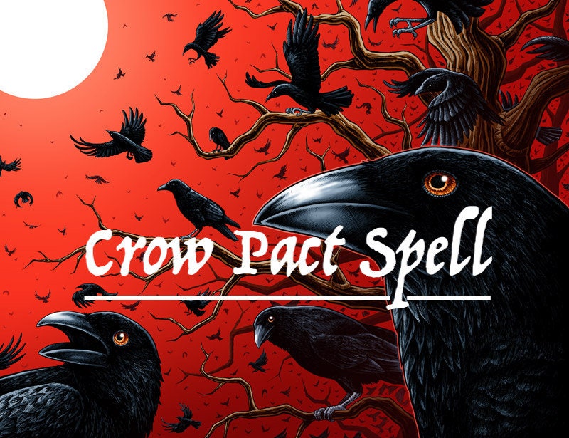 Crow Pact Spell