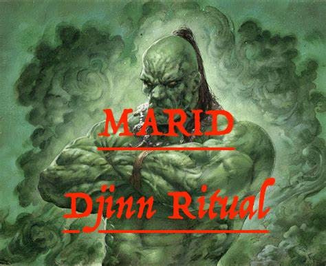 MARID SHAPE SHIFTER Djinn  - Ultimate Binding Ritual