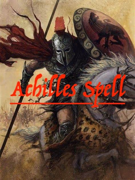 Achilles Spell