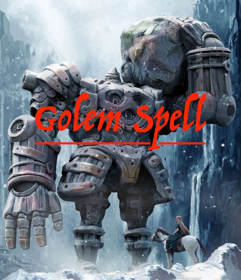 Golem Spell