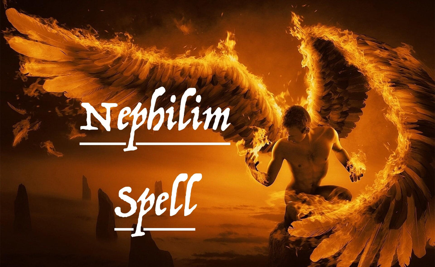 Nephilim Spell