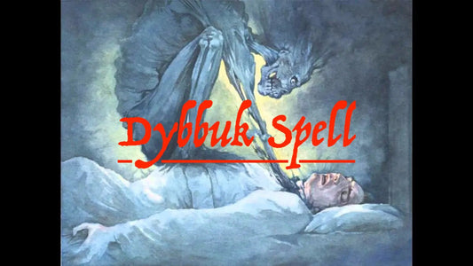 Dybbuk Spell