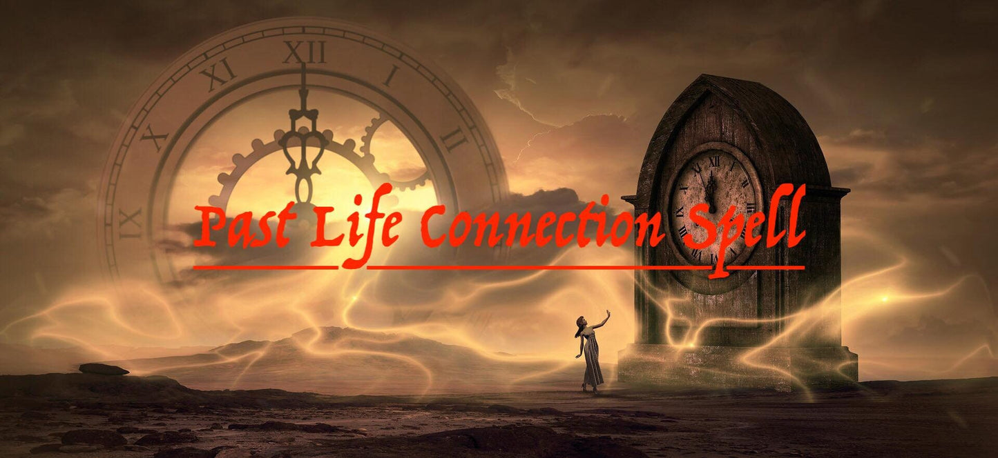 Past Life Connection Spell