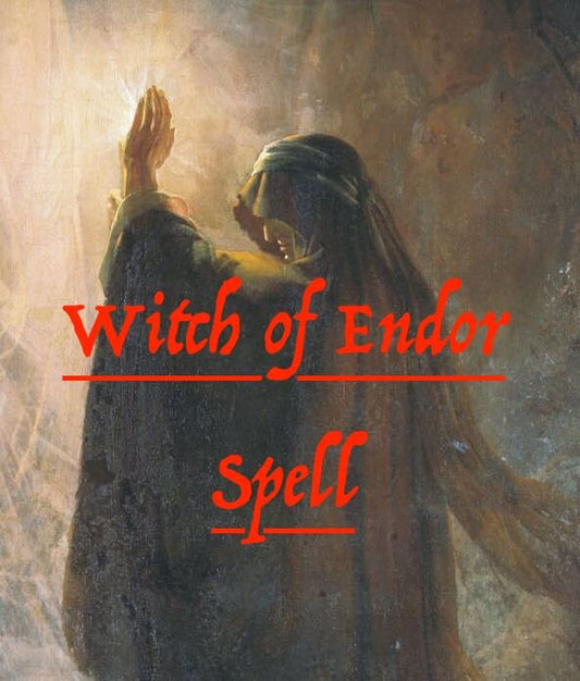 Witch of Endor Power Spell