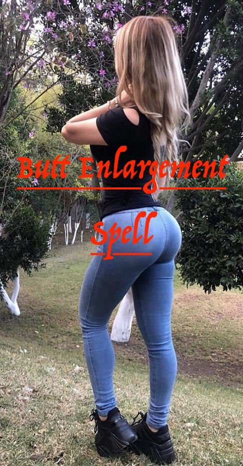 Butt Enlargement Spell/BBL/ Painless fast butt spell