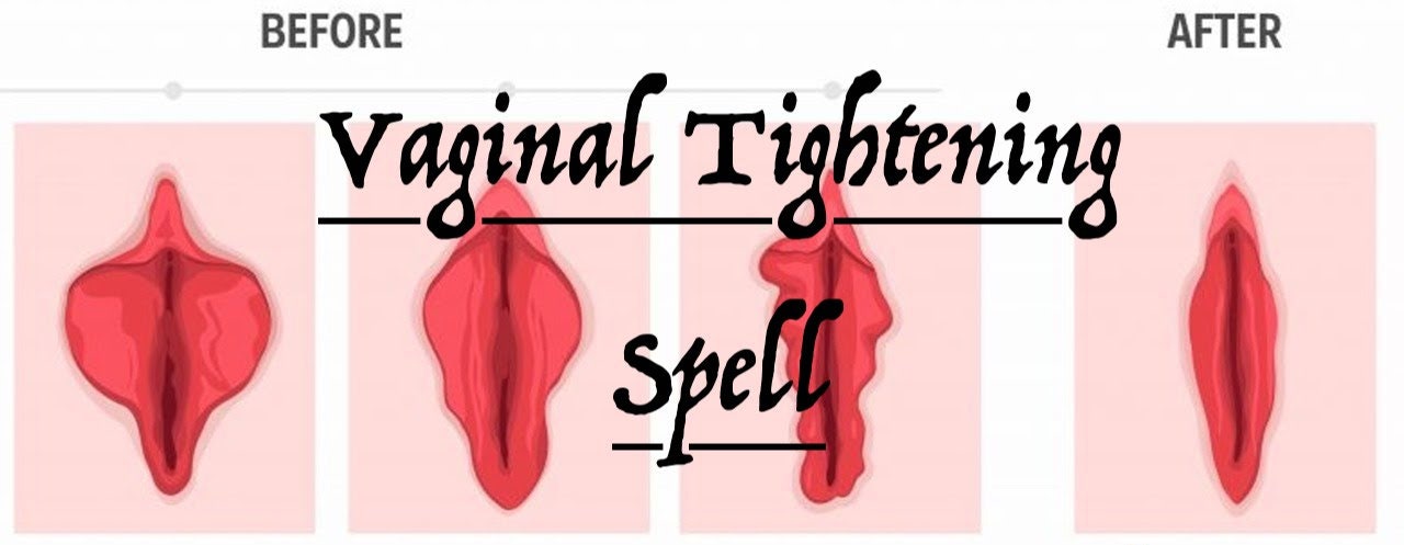 Powerful Vaginal Tightening Spell, Vagina Tightener; Vulva Spell, Vagina Narrowing Spell, Vulva Tightening Magic Spell