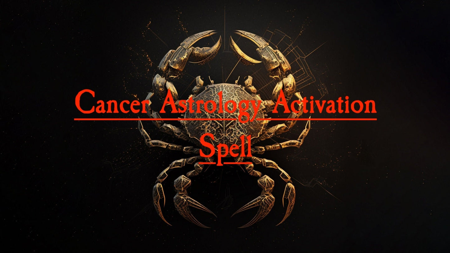 Cancer Astrology Activation Spell