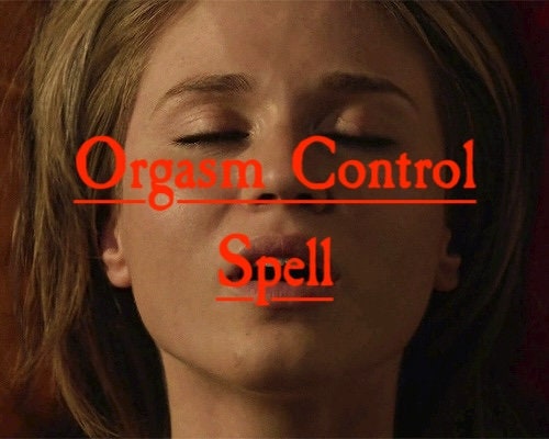 Orgasm Control Spell