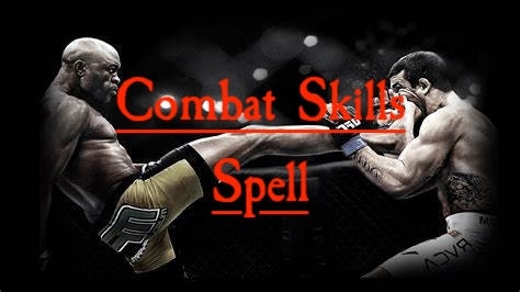 Combat Skills Spell