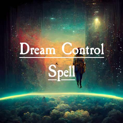 Dream Control Spell