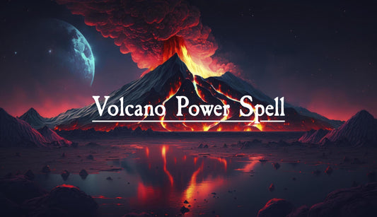 Volcano Power Spell